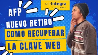 Retiro AFP 2024 como recuperar clave web [upl. by Onaimad199]