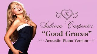 Sabrina Carpenter  Good Graces Piano Version [upl. by Onileba]