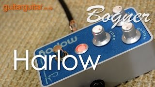 Bogner Harlow Pedal [upl. by Brooks]