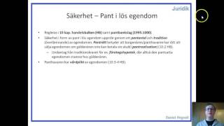 Fordringsrätt Låna pengar  Del 23  Säkerhet  Pant i lös egendom [upl. by Kelula]