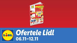 Ofertele saptamanii la Lidl • 6  12 Noiembrie 2023 [upl. by Hayarahs]