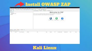 How to Install OWASP ZAP on Kali Linux [upl. by Kinnard42]