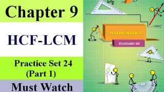 practice set 24 part 1  HCF LCM 6th standard practice set 24 [upl. by Seabrook842]