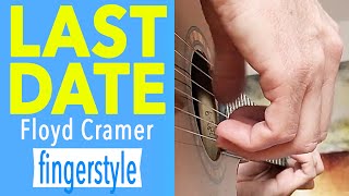 LAST DATE Acoustic Fingerstyle Guitar Cover tabs Duane Eddy [upl. by Nojel]