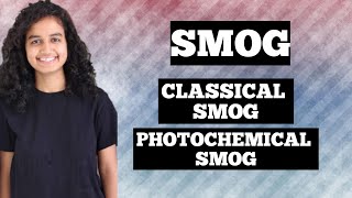 SMOG  Photochemical Smog  Classical Smog  Air Pollution  Environmental Science  NTA UGC NET [upl. by Winikka]