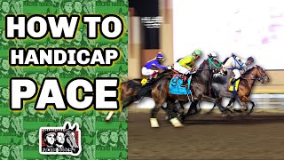 How To Handicap Pace amp Explaining Lead Changes  Horse Racing Betting Tips [upl. by Hellah]