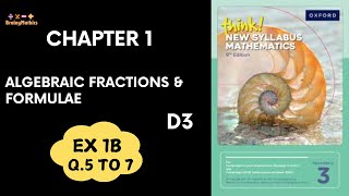 Exercise 1B Question 5 to 7 Oxford Think New Syllabus Mathematics 8th Edition D3 Book3 [upl. by Feldstein]