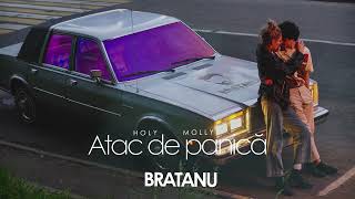 Holy Molly  Atac de panică bratanu remix [upl. by Ennazor]