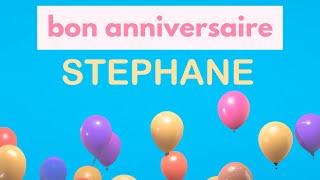 Stéphane  Chanson dAnniversaire Personnalisée [upl. by Atsejam]