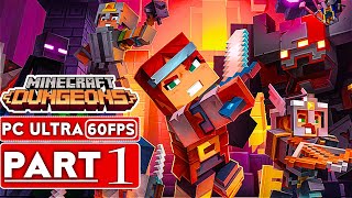 MINECRAFT DUNGEONS Gameplay Walkthrough Part 1 1080p HD 60FPS PC ULTRA  No Commentary Full Game [upl. by Madanhoj]