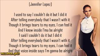 Jennifer Lopez  Im Gonna Be Alright Track Masters Remix ft Nas Lyrics [upl. by Nissie]