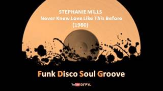 STEPHANIE MILLS  Never Knew Love Like This Before 1980 [upl. by Atalayah796]