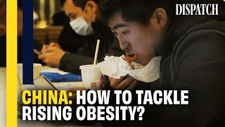 Chinas Obesity Crisis Battling a Growing Epidemic  DISPATCH  Full Health Documentary [upl. by Nawk]