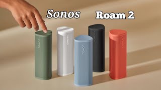 SONOS ROAM 2 Portable Smart Speaker 2024 [upl. by Eissahc805]