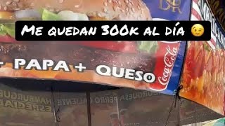 Me quedan 300k al día  puesto de comidas rápidas [upl. by Hanad]