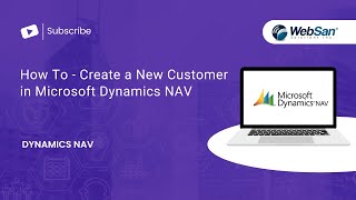 How To  Create a New Customer in Microsoft Dynamics NAV [upl. by Wie190]