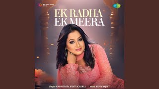 Ek Radha Ek Meera [upl. by Rena]