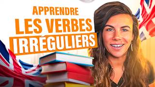 APPRENDRE les verbes IRRÉGULIERS en 13 minutes Exercices Anglais [upl. by Morten]