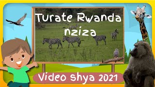 Video shya 2021 Turate Rwanda nziza yabana ya Jacques BuhigiroTurate Rwanda nziza yabana [upl. by Aire478]