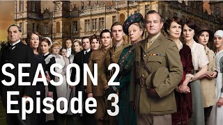 Downton Abbey  Season 2 Episode 3  FIRST TIME VIEWING [upl. by Norre]