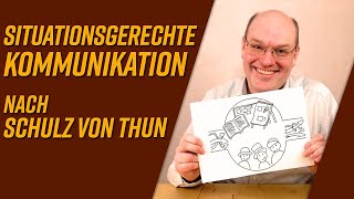 Situationsgerechte Kommunikation nach Schulz von Thun [upl. by Eihpos]