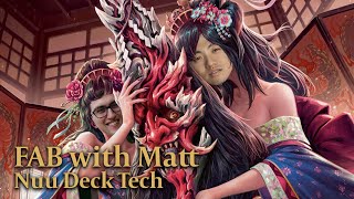 FAB with Matt  Nuu Deck Tech from Pro Tour Amsterdam [upl. by Truda]