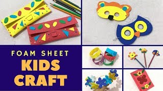 6 Easy Foam Sheet Crafts  DIY Crafts at Home with Foam Sheets [upl. by Sydelle195]