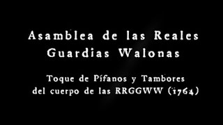 ASAMBLEA DE LAS REALES GUARDIAS WALONAS [upl. by Anestassia]