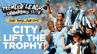 MAN CITY LIFT PREMIER LEAGUE TROPHY  Champions 201718 [upl. by Rep]