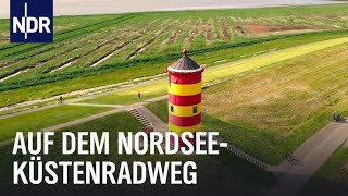 Unterwegs auf dem Nordseeküstenradweg  die nordstory  NDR Doku [upl. by Shushan]