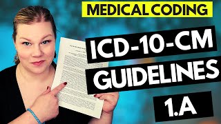 MEDICAL CODING ICD10CM GUIDELINES LESSON  1A  Coder explanation and examples for 2021 [upl. by Nagiam]