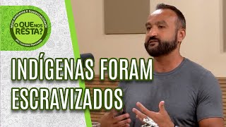 Os indígenas foram escravizados  Cortes O que nos resta [upl. by Milburr]