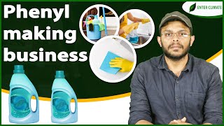 How to Start Phenyl Making Business  Phenyl Manufacturing Business Plan  Enterclimate [upl. by Tarton]