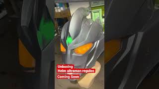 POKOKNYA COMING SOON HELM ULTRAMAN REGULOS shorts [upl. by Oni660]