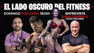 🔴 EL LADO OSCURO DEL FITNESS  ENTREVISTA A SARA GABRIELE ATLETA WELLNESS 💊 [upl. by Maximo]