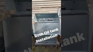 Roth Oil Tank Installation [upl. by Tempa]