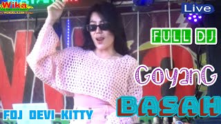 OT WIKA DI GOYANG BASAH FDJ DEVI KITTY [upl. by Morena]