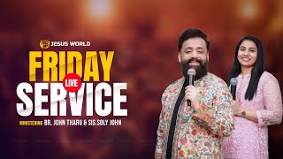 🔴 LIVE FRIDAY SERVICE 15112024  Apostle John Tharu  Jesus world [upl. by Lorien]