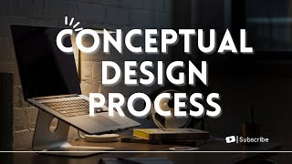 Conceptual Design Process  Functional and Conceptual Design [upl. by Bobette]