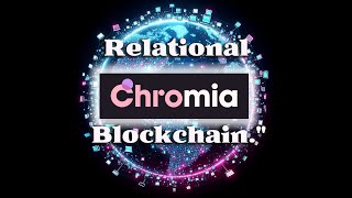 How Chromia Handles Data Storage – Relational Blockchain chromia [upl. by Nyroc]