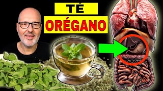 BENEFICIOS INESPERADOS del TÉ de ORÉGANO para la SALUD CÓMO USARLO [upl. by Cull816]