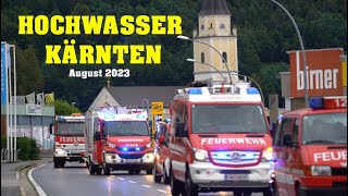 Großeinsatz in Kärnten  HOCHWASSER UNWETTER [upl. by Breeze]