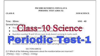 Class10 Science  Periodic Test1  KV Question Paper 202425  PT1 Exam of Kendriya Vidyalaya [upl. by Ateloj56]