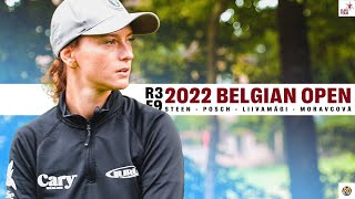 2022 PDGA Euro Tour 9  Belgian Open  FPO R3F9 Lead Card  Steen Liivamägi Posch Moravcová [upl. by Mitzi]