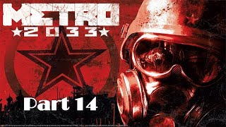 Metro 2033 Redux Prt 14 DepositoryArchives ItemSafeDiary Locations [upl. by Higgs]