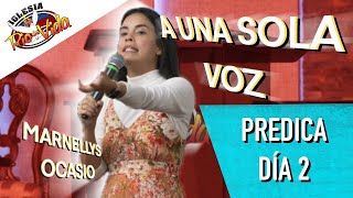 RDV  Marnelly Ocasio  A Una Sola Voz Predica DÍA 2 [upl. by Osyth]