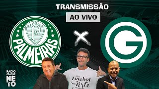 Palmeiras x Goiás  AO VIVO  Campeonato Brasileiro 2022  Rádio Craque Neto [upl. by Euqinehs]