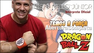 Dragon Ball Z  Temos a força We gotta power  Abertura 2 Versão completa [upl. by Ssenav]