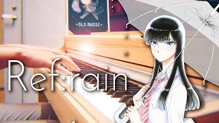 SLSMusic｜愛在雨過天晴時｜Refrain  Aimer｜Piano cover [upl. by Gombach]