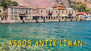 Assos Antik Liman Gezisi Son Hali [upl. by Felita967]